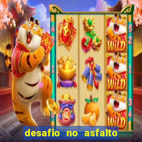 desafio no asfalto filme completo dublado